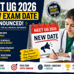 NEET UG 2026 New Exam Date Announced – Full Details, Latest Updates & Preparation Guide
